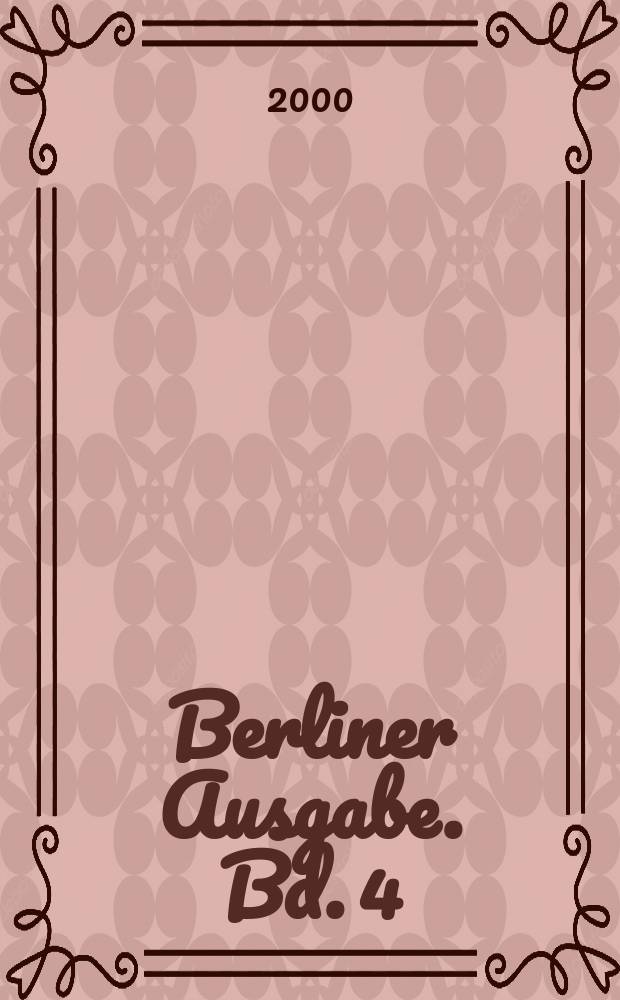 Berliner Ausgabe. Bd. 4 : Auf dem Wege nach vorn = На пути вперед. Вилли Брандт и СПГ, 1947-1972