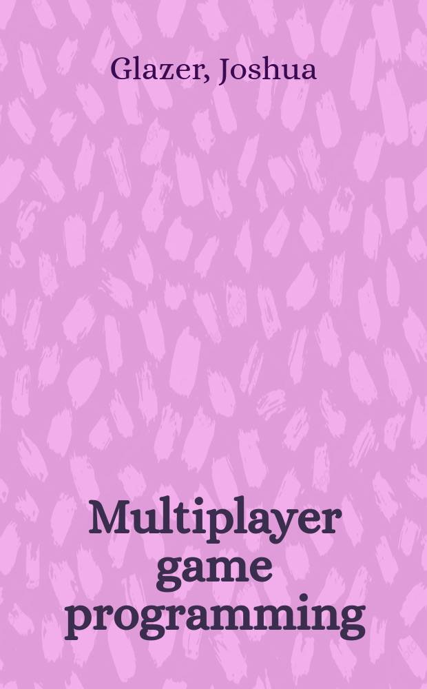 Multiplayer game programming