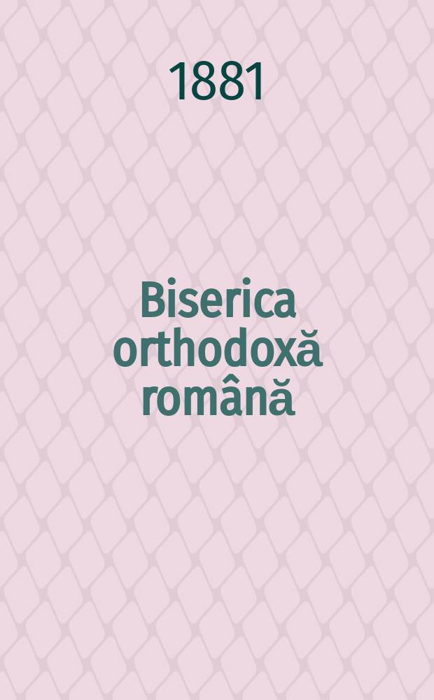 Biserica orthodoxă română : jurnalŭ periodicŭ eclesiasticŭ. Anul 5, № 11