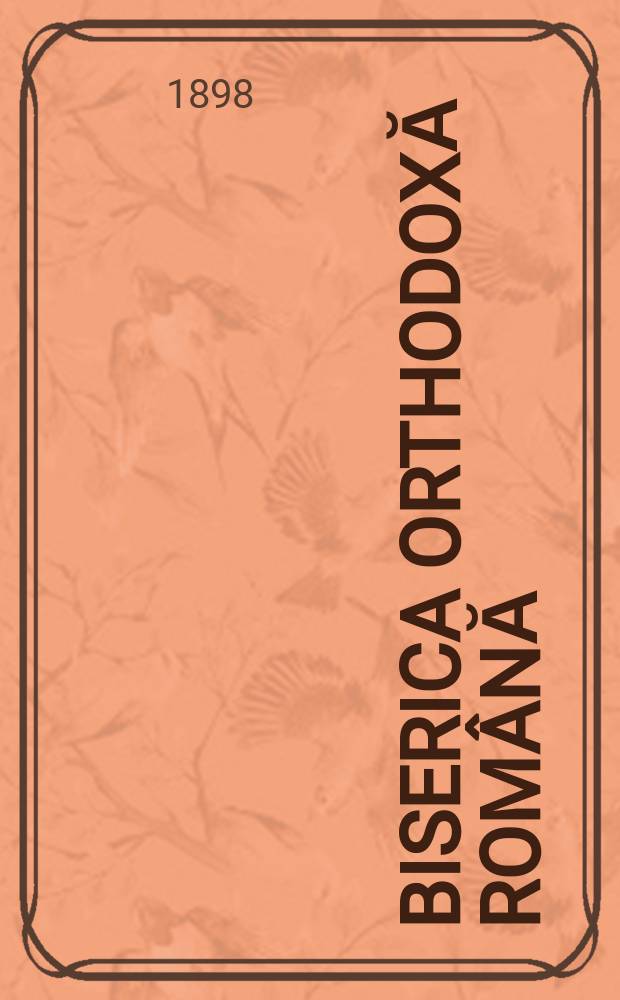 Biserica orthodoxă română : jurnalŭ periodicŭ eclesiasticŭ. Anul 21, № 10