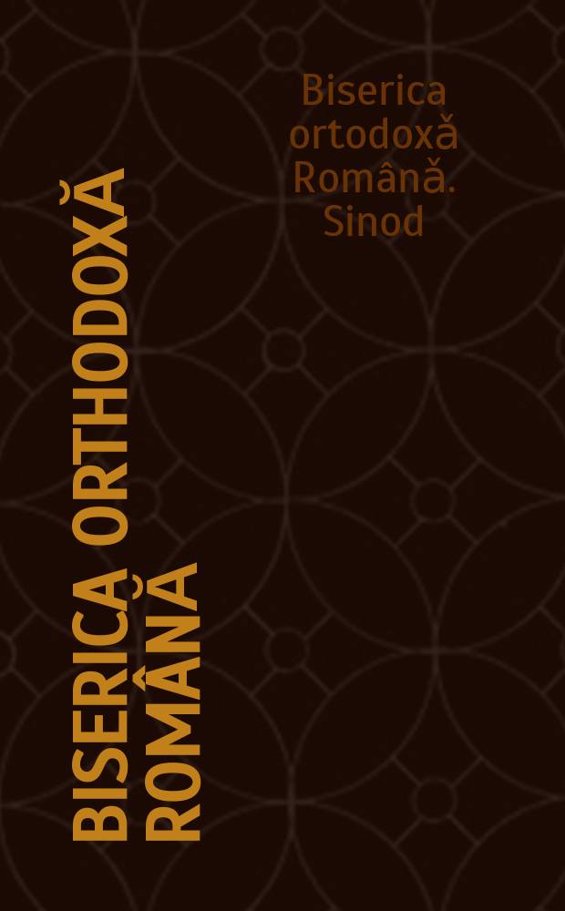 Biserica orthodoxă română : jurnalŭ periodicŭ eclesiasticŭ. Anul 19, № 10 : Desbaterile S-tuluĭ Sinod din sesiunea de toamnă, anul 1895