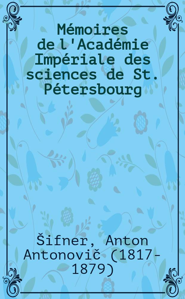 Mémoires de l'Académie Impériale des sciences de St. Pétersbourg : avec l'histoire de l'Academie. Sér. 7, t. 6, № 12 : Ausführlicher Bericht über des Generals Baron Peter von Uslar Abchasische Studien = Подробный отчёт об абхазских исследованиях генерала барона П. фон Услара