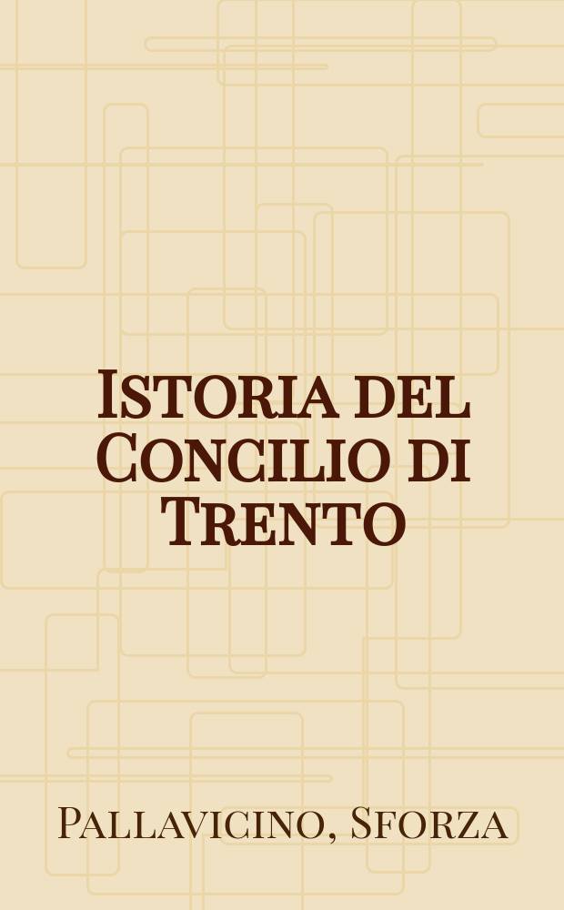 Istoria del Concilio di Trento