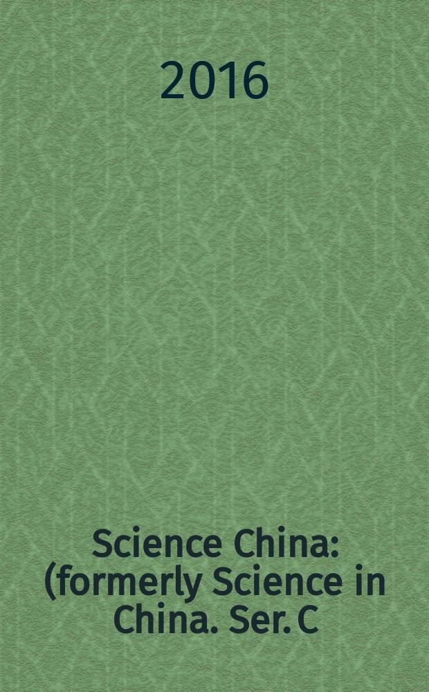 Science China : (formerly Science in China. Ser. C: Life sciences). Vol. 59, № 9