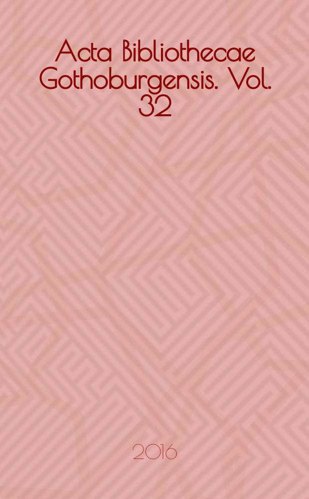 Acta Bibliothecae Gothoburgensis. Vol. 32 : Andrej Belyj’s Peterburg = "Петербург" Андрея Белого