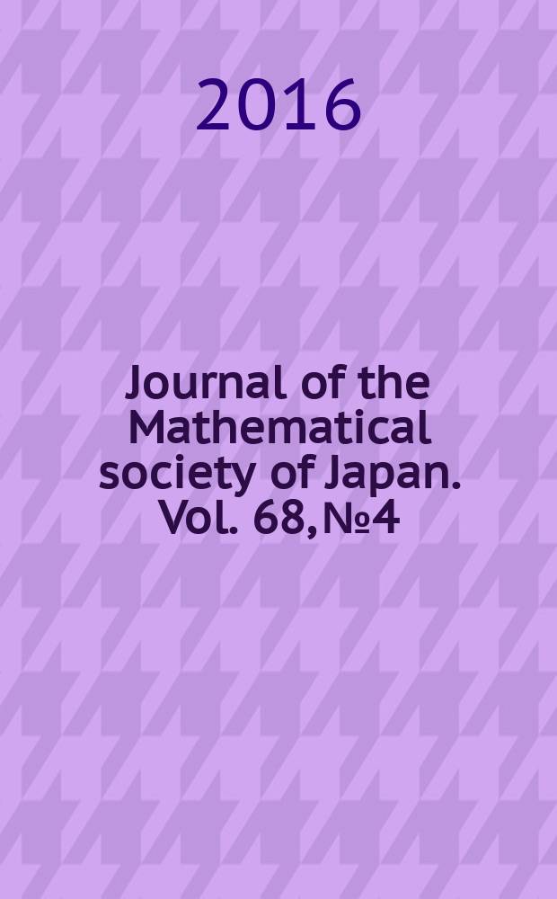 Journal of the Mathematical society of Japan. Vol. 68, № 4