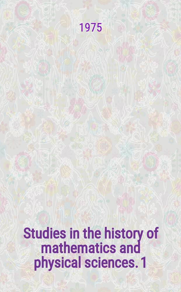 Studies in the history of mathematics and physical sciences. 1 : A history of ancient mathematical astronomy. Pt. 3