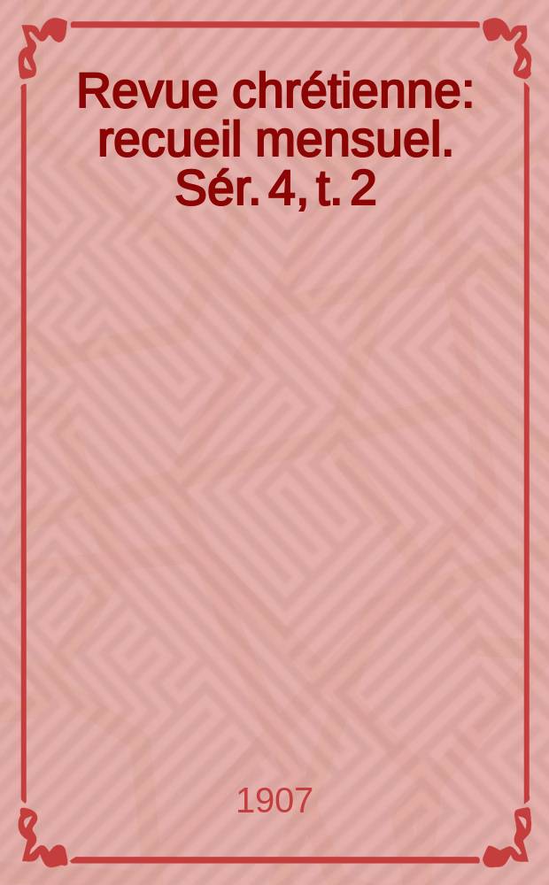 Revue chrétienne : recueil mensuel. Sér. 4, t. 2 (a. 54), [№ 9]