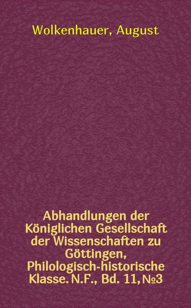 Abhandlungen der Königlichen Gesellschaft der Wissenschaften zu Göttingen, Philologisch-historische Klasse. N.F., Bd. 11, № 3 : 1908/1909. Sebastian Münsters handschriftliches Kollegienbuch aus dem Jahren 1515-1518 und seine Karten = Рукописная книга Себастьяна Мюнстера в 1515-1518 гг. и его карты