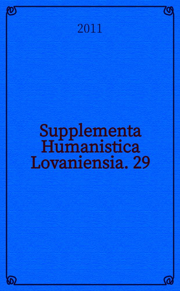 Supplementa Humanistica Lovaniensia. 29 : Aux rives de la lumière = Берега света: поэзия о рождении у неолатинских нидерландских авторов с конца 15 века до середины 17 века