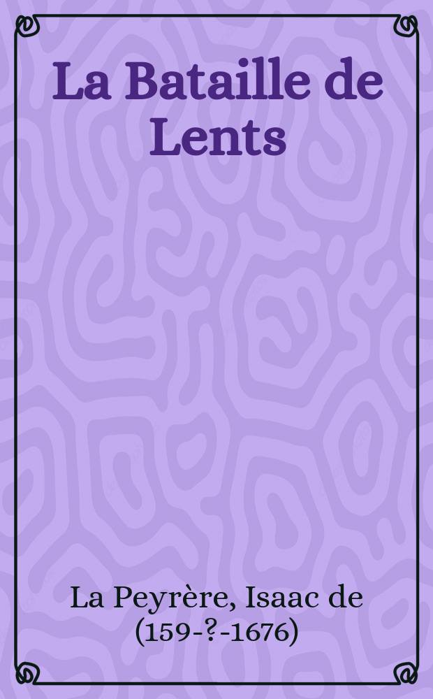 La Bataille de Lents