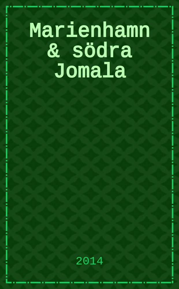 [Marienhamn & s&ouml;dra Jomala]