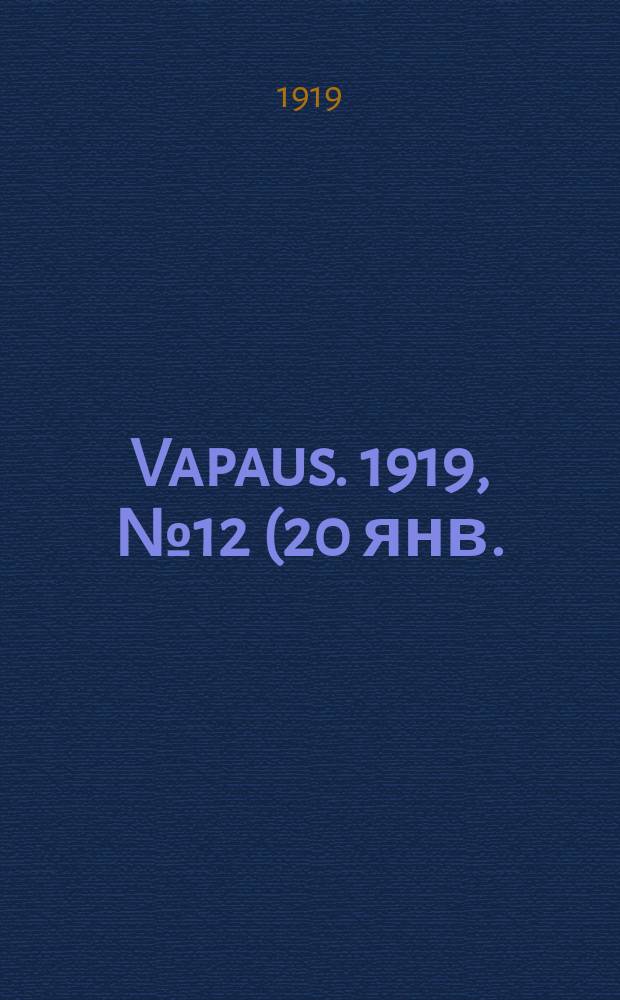 Vapaus. 1919, № 12 (20 янв.)
