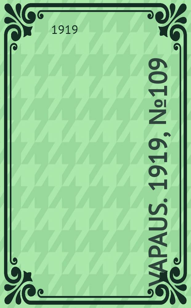 Vapaus. 1919, № 109 (26 мая)