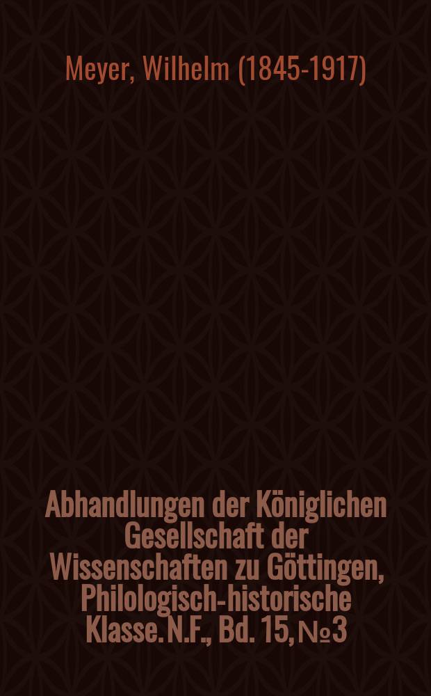 Abhandlungen der Königlichen Gesellschaft der Wissenschaften zu Göttingen, Philologisch-historische Klasse. N.F., Bd. 15, № 3 : 1914/1917. Die Preces der mozarabischen Liturgie = Молитвы мосарабской литургии