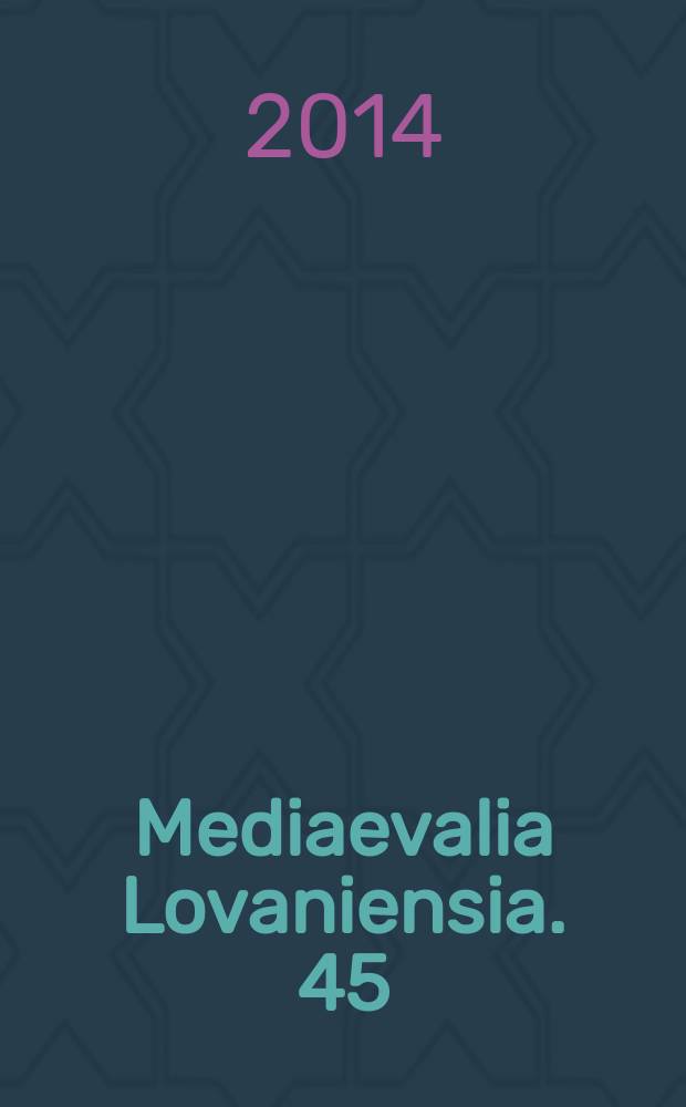 Mediaevalia Lovaniensia. 45 : Translating at the Court = Придворный перевод