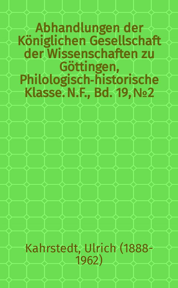 Abhandlungen der Königlichen Gesellschaft der Wissenschaften zu Göttingen, Philologisch-historische Klasse. N.F., Bd. 19, № 2 : 1926/1927. Syrische Territorien in hellenistischer Zeit = Сирийские территории в античный период