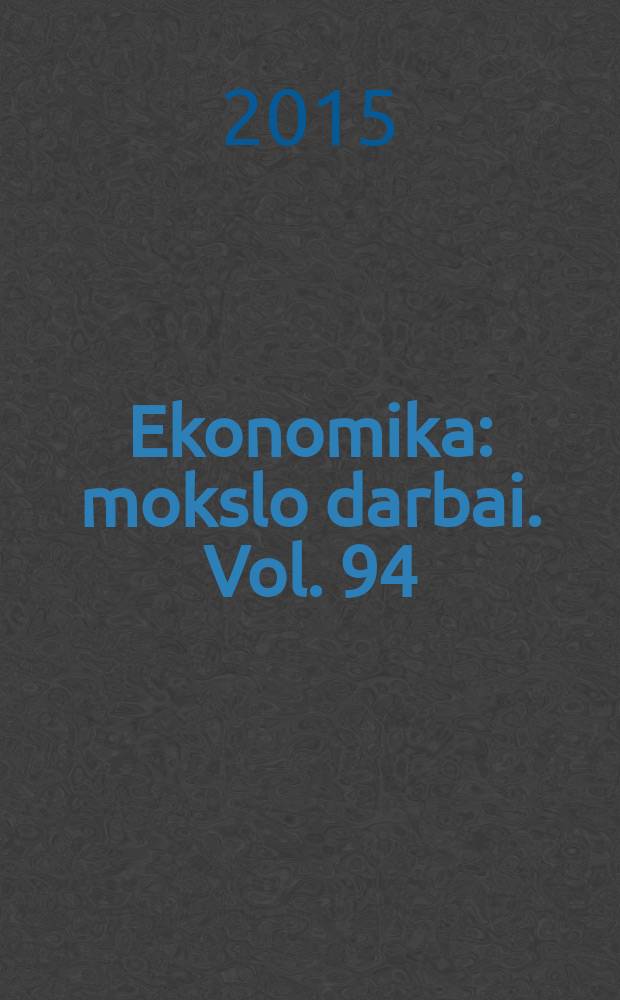 Ekonomika : mokslo darbai. Vol. 94(3)