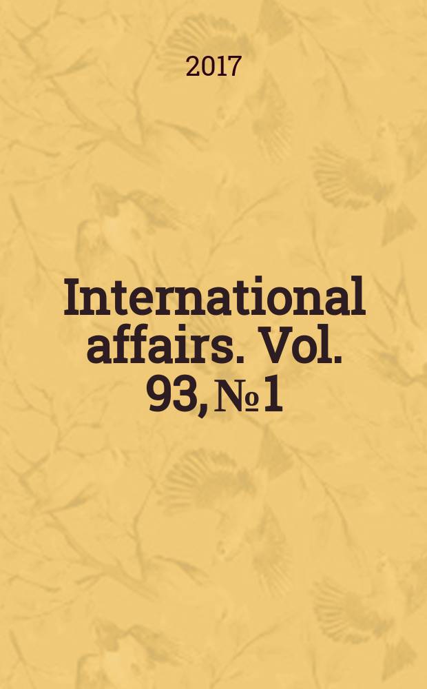 International affairs. Vol. 93, № 1