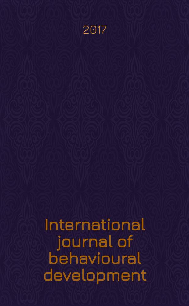 International journal of behavioural development : IJBD A publ. of the Intern. soc. for the study of behavioural development (ISSBD). Vol. 41, № 1