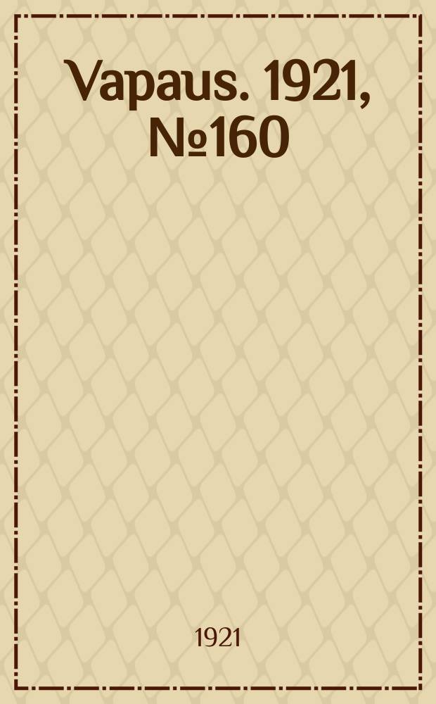 Vapaus. 1921, № 160 (30 сент.)