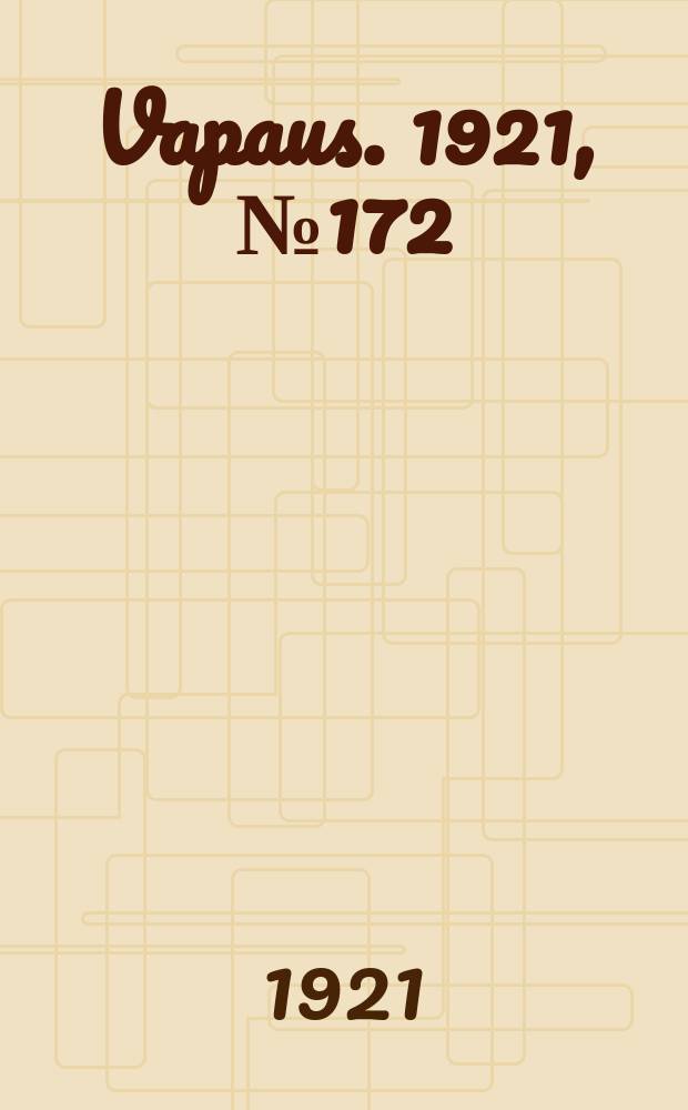 Vapaus. 1921, № 172 (29 окт.)