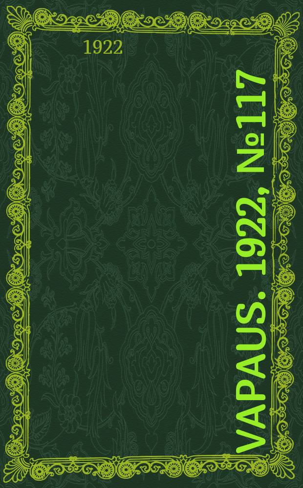 Vapaus. 1922, № 117 (29 дек.)