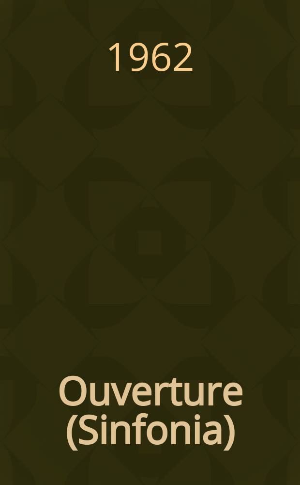Ouverture (Sinfonia) = (La forza del dectino) : zur Oper "Die Macht des Schicksals" : für Orchester