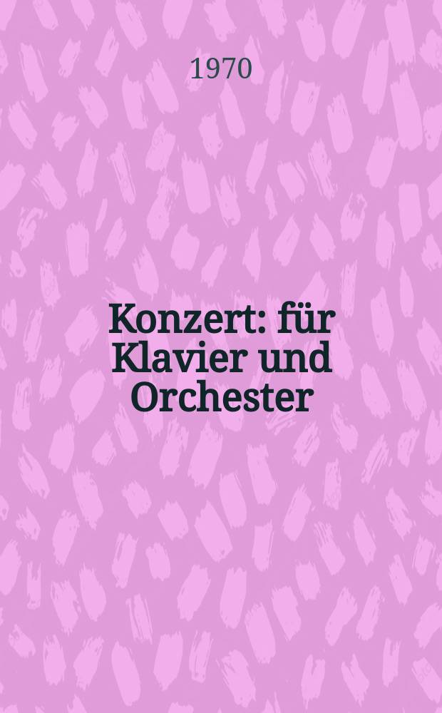 Konzert : für Klavier und Orchester : G-dur : mit Kadenzen von Mozart : KV 453