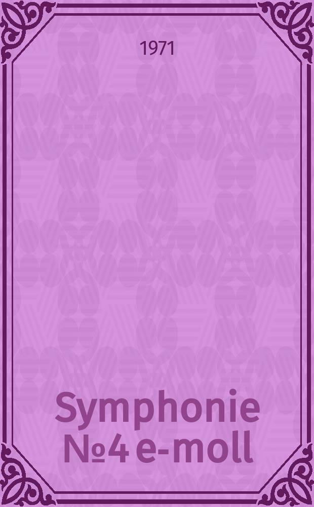 Symphonie № 4 e-moll : Op. 98