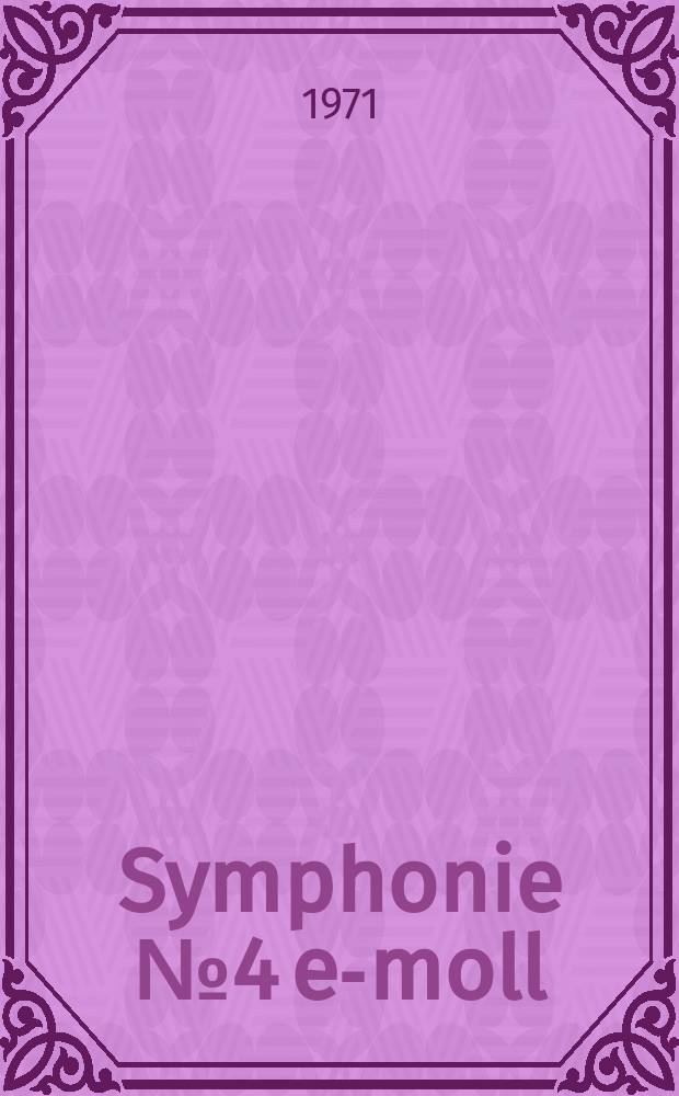 Symphonie № 4 e-moll : Op. 98