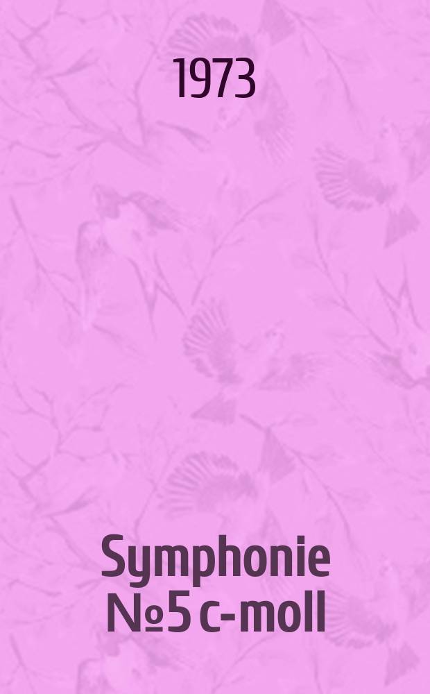 Symphonie № 5 c-moll : op. 67