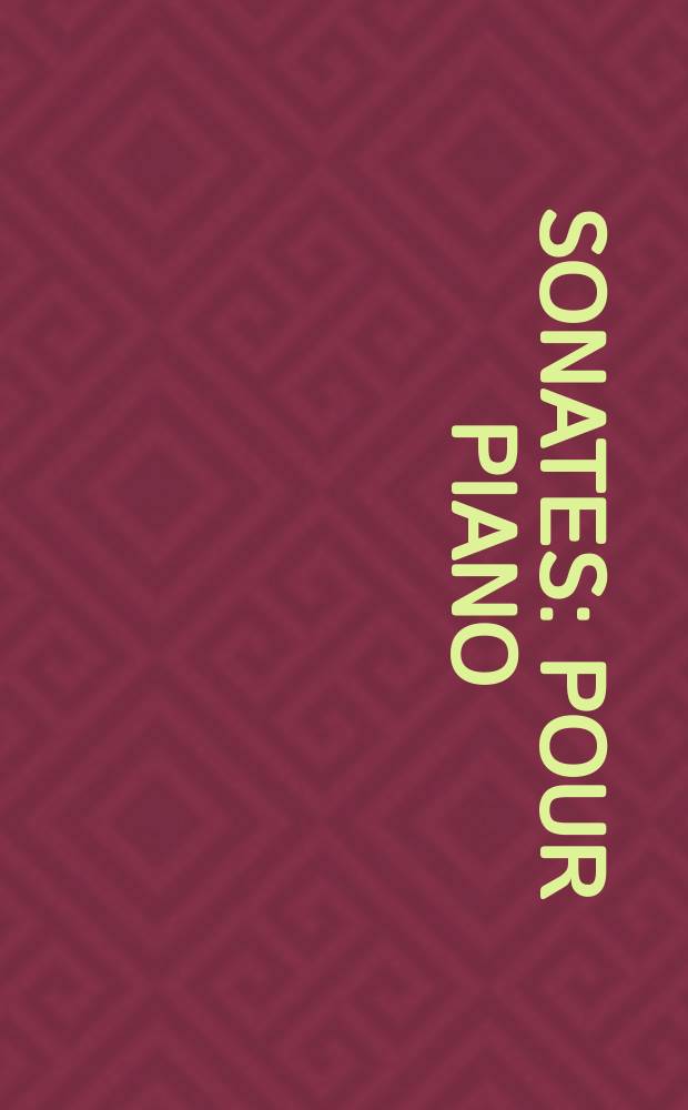 Sonates : pour piano