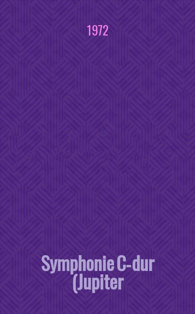 Symphonie C-dur (Jupiter) : KV 551