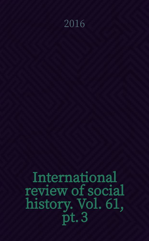 International review of social history. Vol. 61, pt. 3
