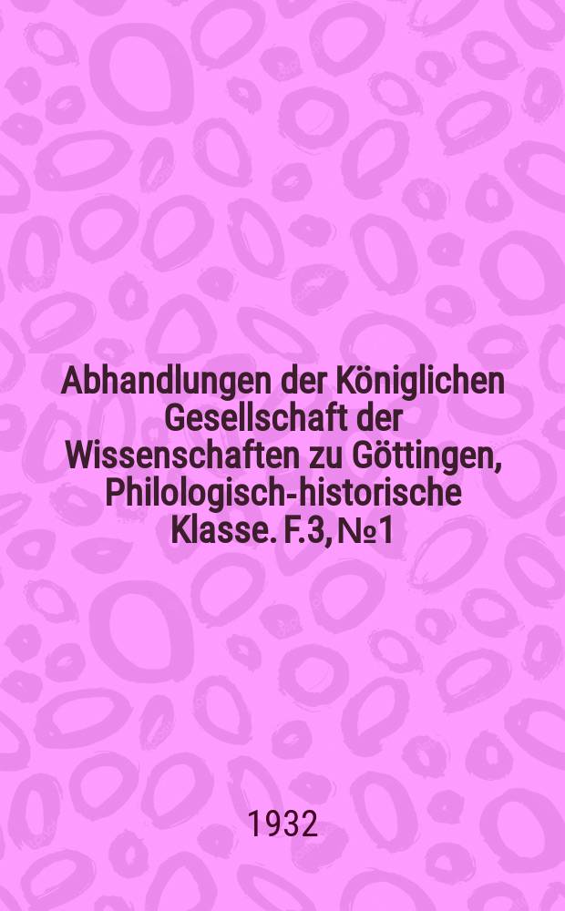 Abhandlungen der Königlichen Gesellschaft der Wissenschaften zu Göttingen, Philologisch-historische Klasse. F.3, № 1 : Die Überlieferung der Scholien zu Apollonius von Rhodos = Традиция схолий к Аполлонию Родосскому