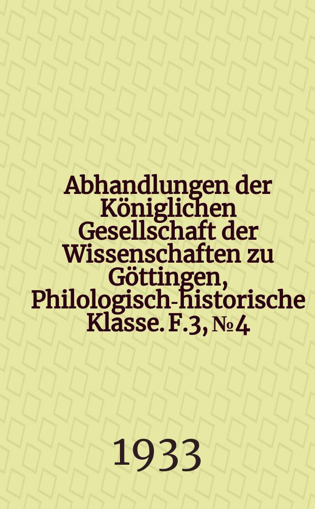 Abhandlungen der Königlichen Gesellschaft der Wissenschaften zu Göttingen, Philologisch-historische Klasse. F.3, № 4 : Papsturkunden in Frankreich = Папские документы во Франции