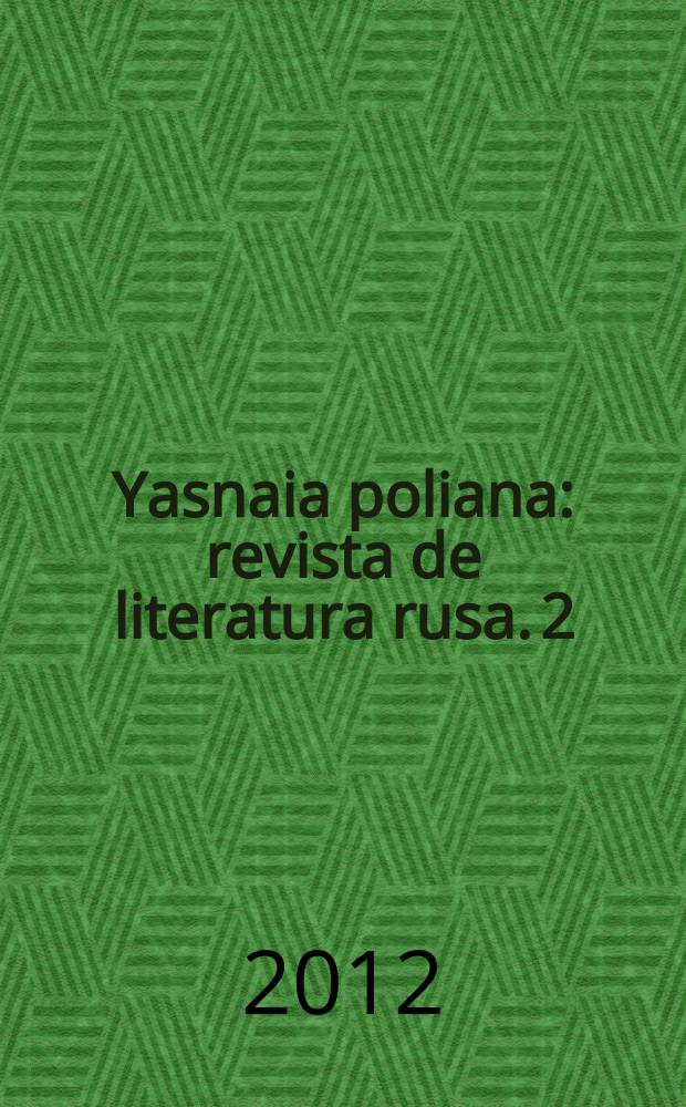 Yasnaia poliana : revista de literatura rusa. 2 : Лермонтов