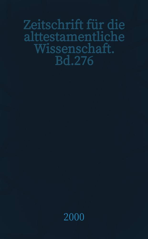 Zeitschrift für die alttestamentliche Wissenschaft. Bd.276 : Israel and Hellas
