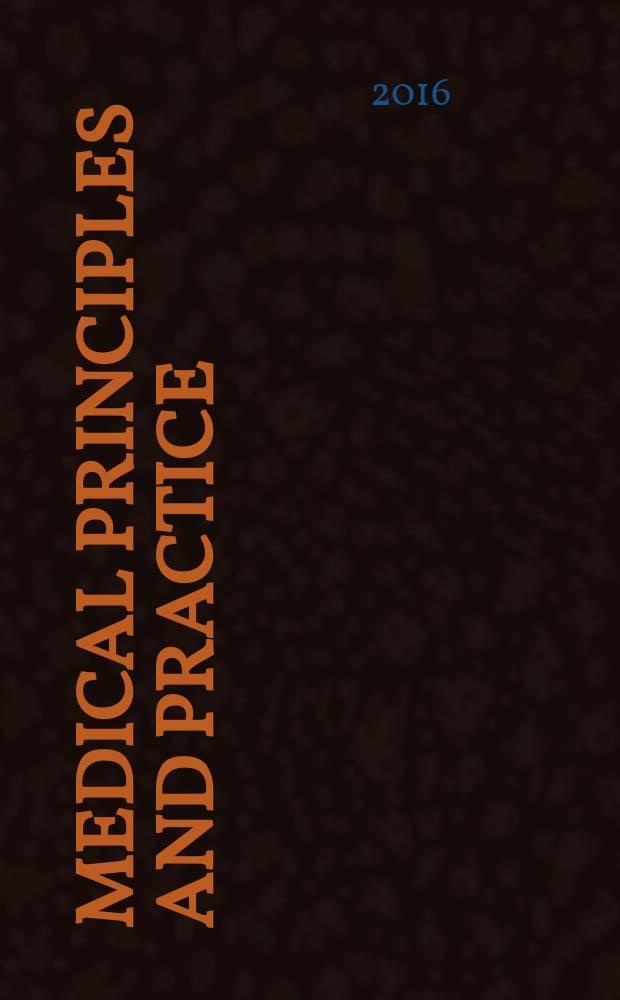 Medical principles and practice : International journal of the Kuwait university Health science centre. Vol. 25, № 6
