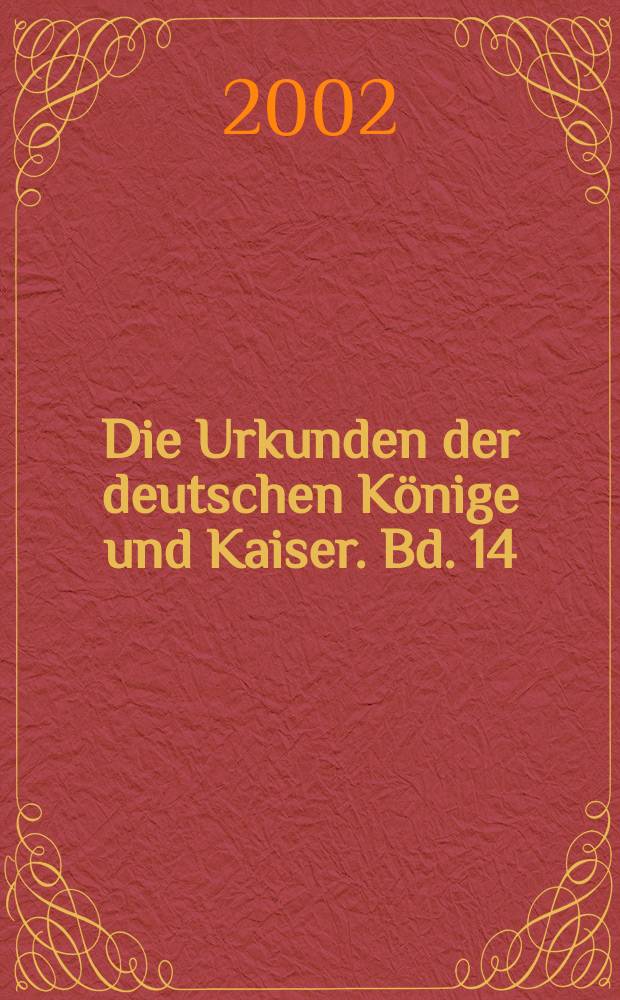 Die Urkunden der deutschen Könige und Kaiser. Bd. 14 : Die Urkunden Friedrichs II = Документы Фридриха II