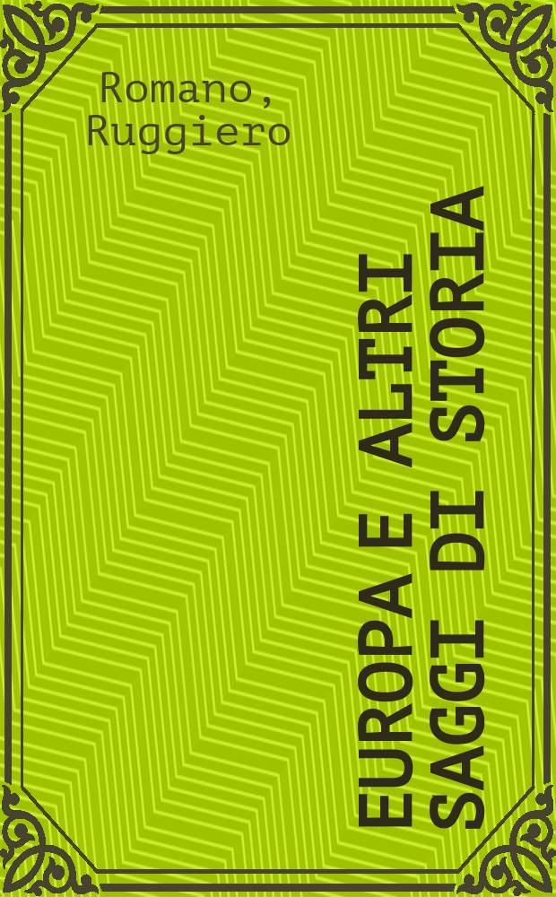Europa e altri saggi di storia = Европа и другие исторические мифы