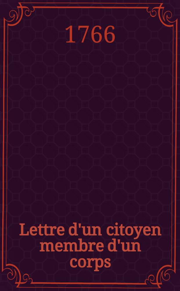 Lettre d'un citoyen membre d'un corps