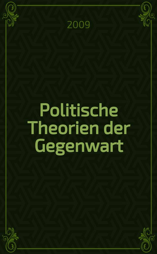 Politische Theorien der Gegenwart : eine Einführung. 2