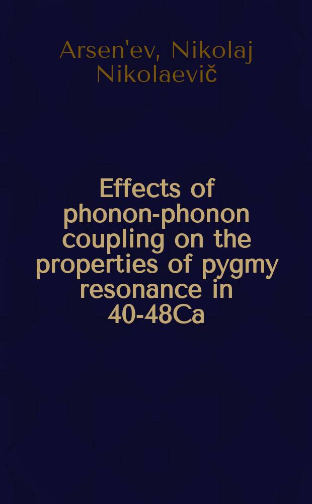 Effects of phonon-phonon coupling on the properties of pygmy resonance in 40-48Ca