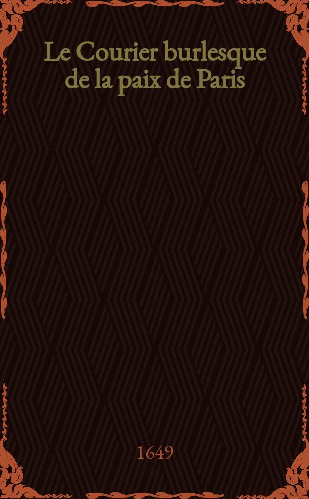 Le Courier burlesque de la paix de Paris