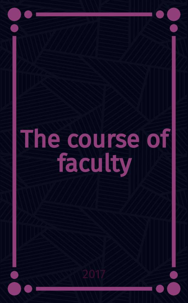 The course of faculty (analytical) surgery in pictures, tables and schemes : учебное пособие для студентов образовательных организаций высшего профессионального образования, обучающихся по направлению подготовки "Лечебное дело" по дисциплине "Факультетская хирургия, урология" модуль "Факультетская хирургия" = Курс факультетской хирургии в рисунках, таблицах и схемах.
