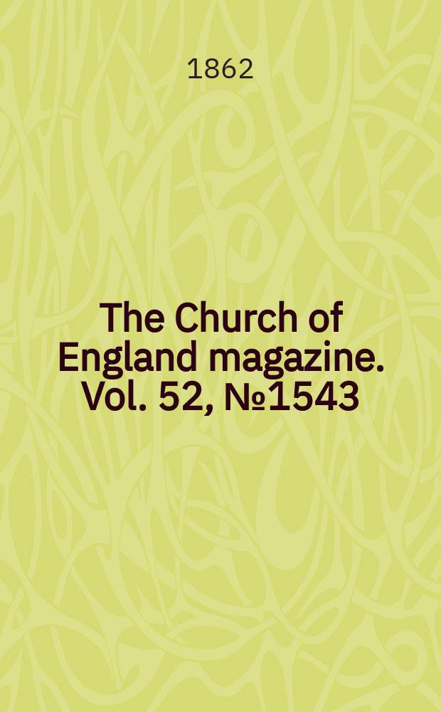 The Church of England magazine. Vol. 52, № 1543