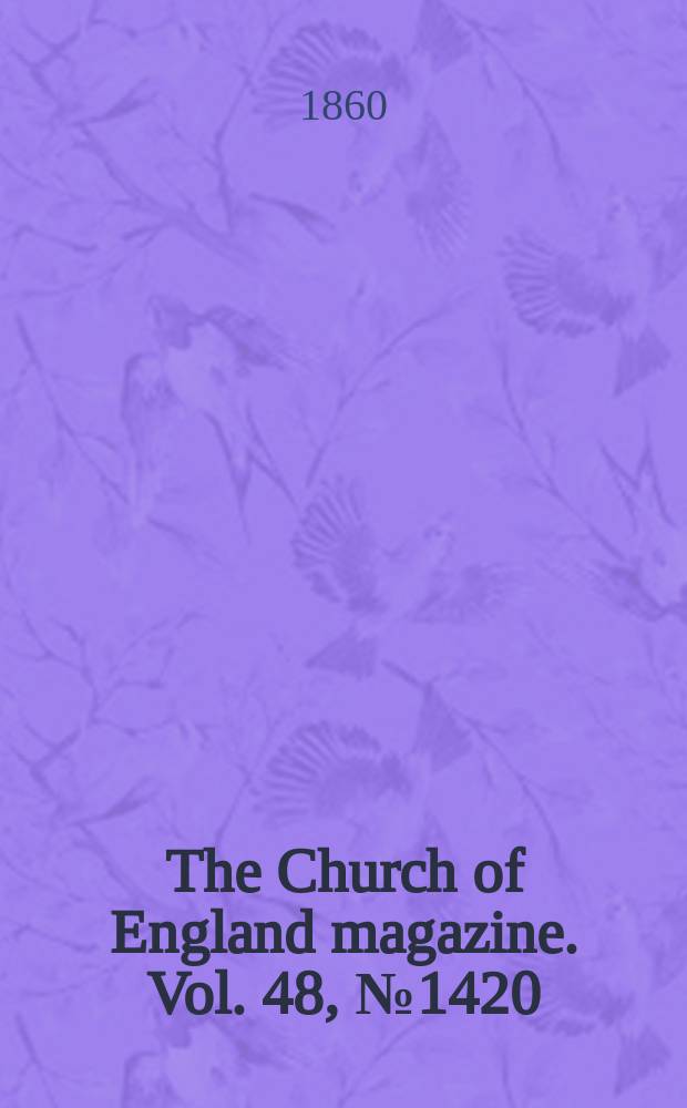 The Church of England magazine. Vol. 48, № 1420