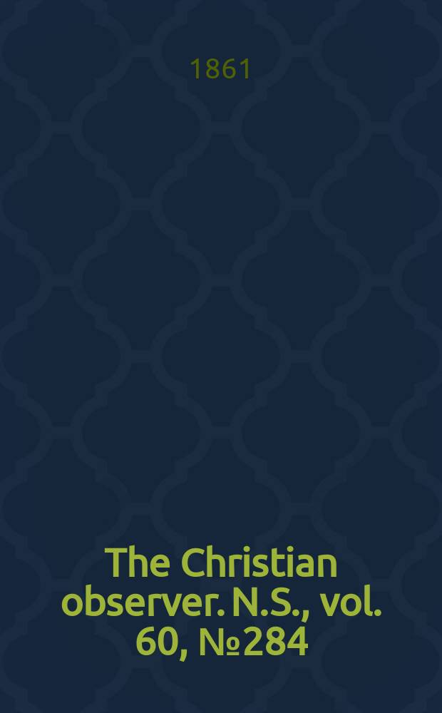 The Christian observer. N.S., vol. 60, № 284